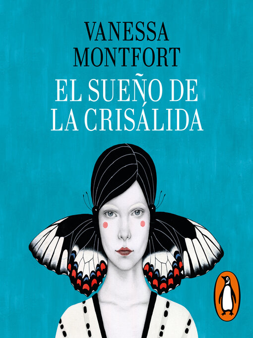 Title details for El sueño de la crisálida by Vanessa Montfort - Available